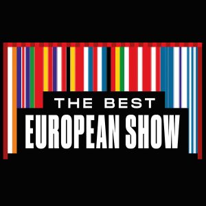 The Best European Show