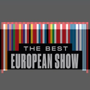 The Best European Show