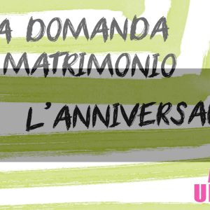 Una domanda di matrimonio / L'anniversario