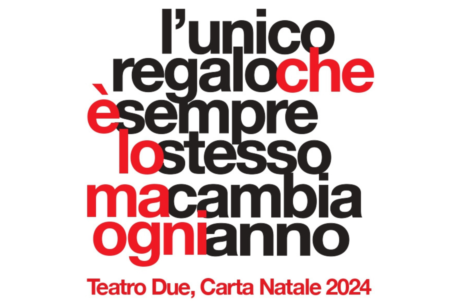 È tornata la Carta Natale 2024 di Teatro Due: fino al 31 dicembre sarà possibile acquistare 2 ingressi a soli 36€.